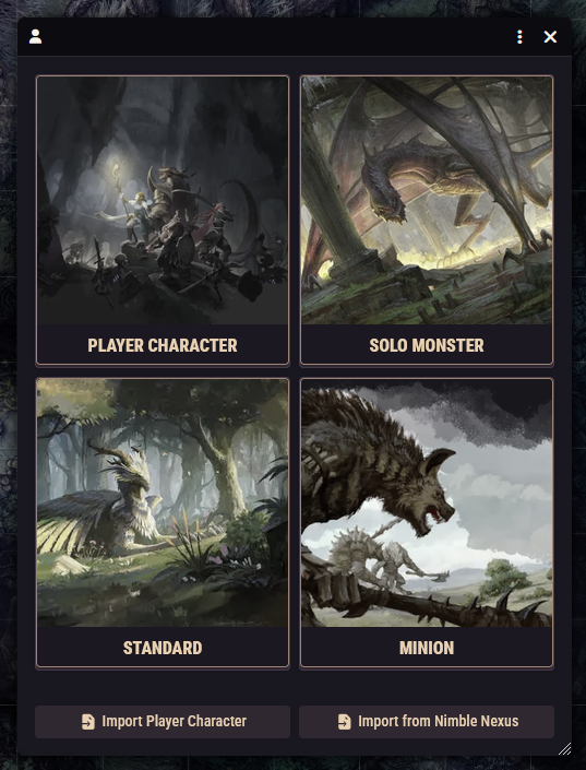 The actor type selection window showing Character, NPC, Solo Monster, and Minion cards plus the import buttons